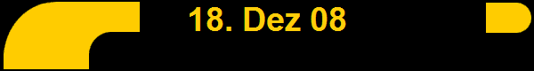 18. Dez 08