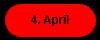 4. April